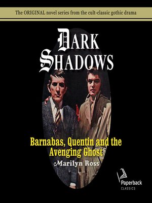 Barnabas, Quentin and the Avenging Ghost - Audiobook